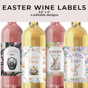 May include: Four wine bottles with Easter-themed labels. The labels feature designs with Easter eggs, bunnies, and floral elements. The text on the labels includes "Easter Wine Labels", "Springtime Sips", "Easter Cheers", "Hoppy Wine Time", and "Happy Easter".