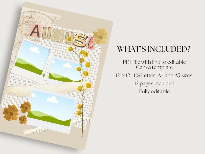 May include: A beige digital planner page with the word "AUGUST" in colorful letters. The page includes three photo frames with landscape images, decorative flowers, and the text "WHAT'S INCLUDED?" with details about the planner.