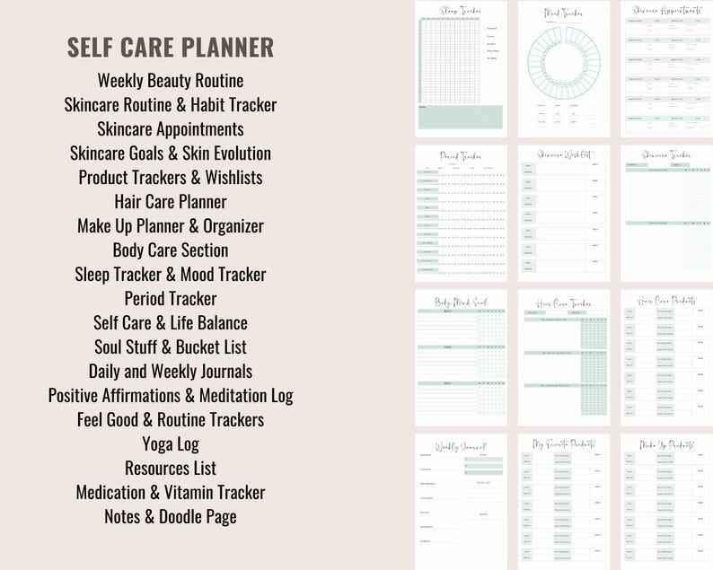 May include: A printable self-care planner with a list of categories including weekly beauty routine, skincare routine and habit tracker, skincare appointments, skincare goals and skin evolution, product trackers and wishlists, hair care planner, make up planner and organizer, body care section, sleep tracker and mood tracker, period tracker, self care and life balance, soul stuff and bucket list, daily and weekly journals, positive affirmations and meditation log, feel good and routine trackers, yoga log, resources list, medication and vitamin tracker, and notes and doodle page.