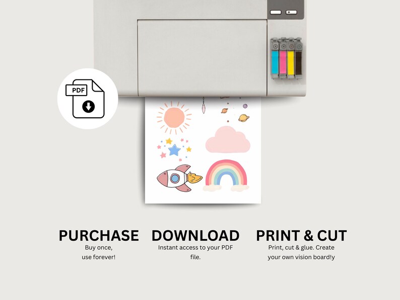 May include: A printer is shown with a printed sheet featuring a sun, stars, a rocket, a cloud, and a rainbow. The text on the image says "PURCHASE", "DOWNLOAD", and "PRINT & CUT".