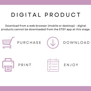 May include: A lilac-colored graphic with the words "DIGITAL PRODUCT" at the top. Instructions advise downloading from a web browser. Icons and words show the process: Purchase, Download, Print, and Enjoy.