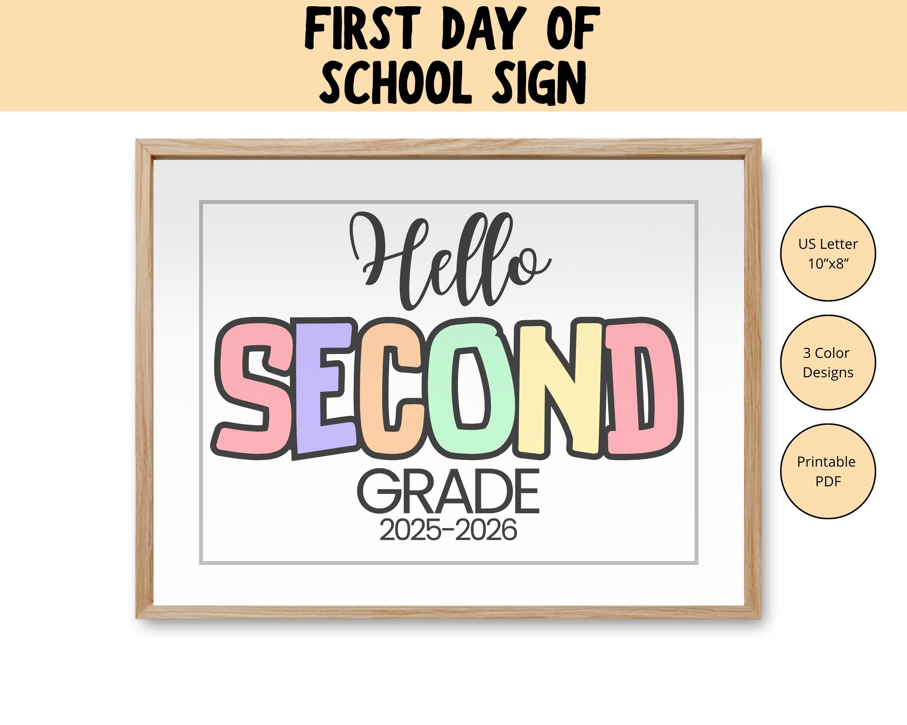 Printable Hello Second Grade Sign First Day of 2nd Grade Photo Prop ...