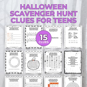 May include: A set of printable Halloween scavenger hunt clues for teens featuring 15 distinct activity sheets. Each page contains black and white text, puzzles, and themed graphics like pumpkins, skulls, and brooms on a white background.