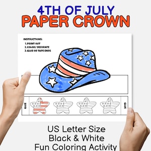 4th Of July Paper Crown Coloring Craft for Independence Day Paper Crown DIY for Kids 4th of July Party Hat Patriotic Headband