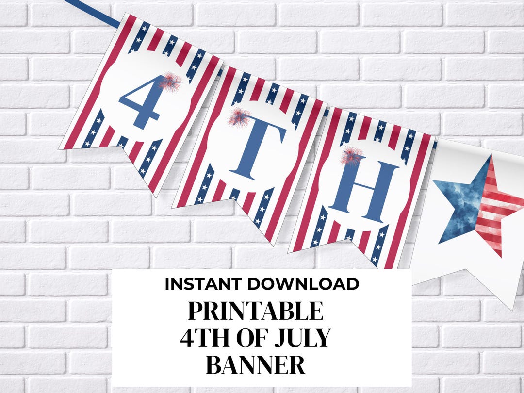 4th of July Banner Printable Independence Day Sign, Fourth of July ...