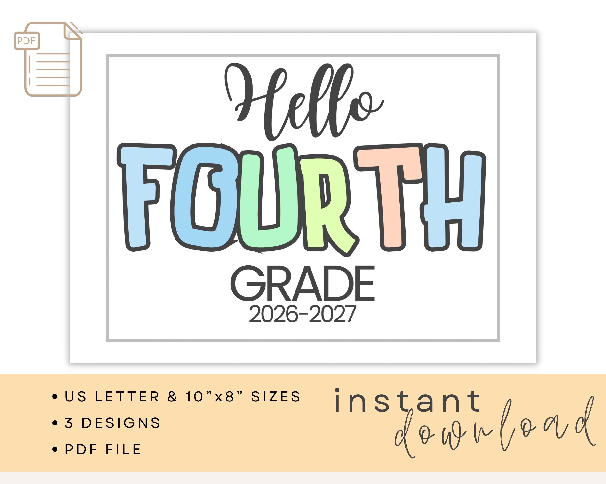 Printable Hello Fourth Grade Sign First Day of 4th Grade Photo Prop ...