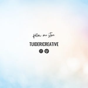 May include: A soft, blurred background in shades of blue, pink, and white. The text "follow our store" is written in a delicate script, with the name "TUIDERICREATIVE" below in a bold, sans-serif font. Social media icons are also present.