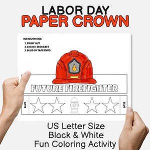 Labor Day Crafts Labor Day Paper Crown Coloring Head Crown Printable Kids Headband Firefighter Paper Crown Community Helper Hat