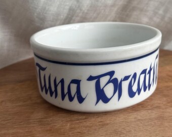 Vintage Ceramic Tuna Breath Cat Food Water Bowl White Blue Gothic Script