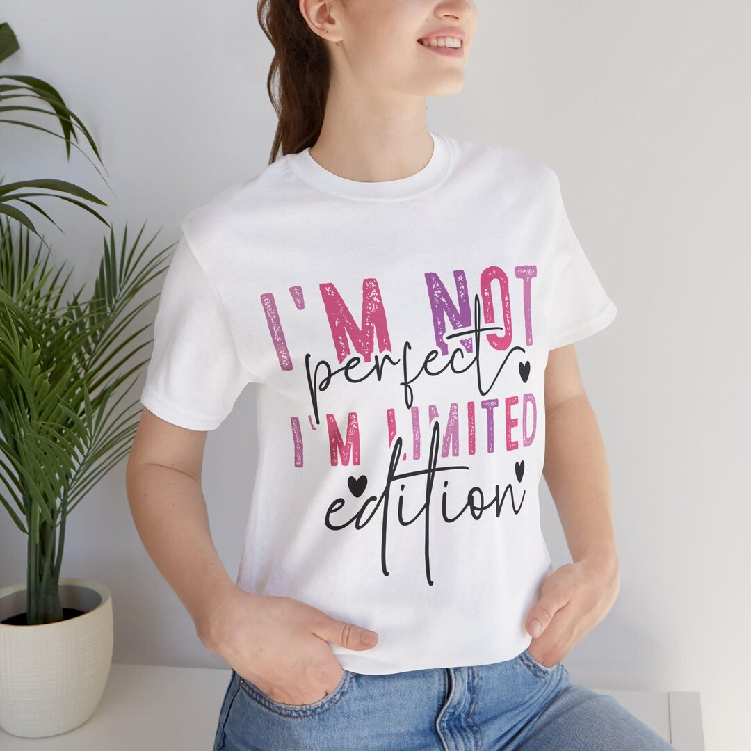 I'm Not Perfect I'm Limited Edition T-shirt | Pink Script Heart ...