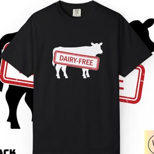 Lactose free milk Tee -Vegan Lifestyle, Funny Dairy free, Dairy free lover, Cow-Free Milk ,Dairy free cow T-shirt, lactose intolerence