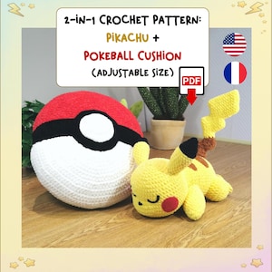 May include: A crochet pattern for a Pikachu and a Pokéball cushion. The Pokéball is red, white, and black. Pikachu is yellow with brown and red accents. The pattern is available in PDF format.