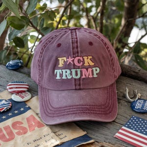 F*ck Trump Washed Baseball Cap Embroidered, Anti Trump Hat, Political Statement Hat, Liberal Gift, Protest Cap, Dad Hat