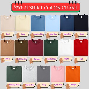 May include: A color chart displaying various sweatshirt colors. The chart includes colors such as sand, beige, Carolina blue, light blue, navy blue, black, brown, dark chocolate, maroon, forest green, white, red, military green, sports grey, grey, light pink, and orange.