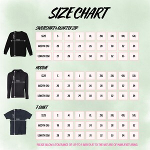 May include: A size chart for apparel featuring black silhouettes of a sweatshirt, hoodie, and t-shirt with corresponding width and length measurements in inches for sizes S through 5XL. The text includes headers for each garment type.