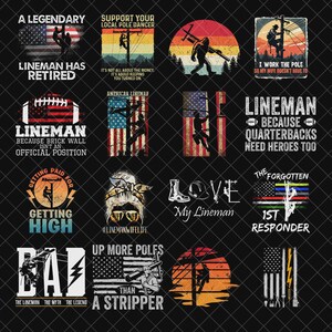 Puede incluir: Una colección de diseños gráficos con temas de linieros. Los diseños incluyen texto como "Lineman Has Retired", "American Lineman" y "Getting High". Las imágenes incorporan banderas americanas, siluetas de linieros y diversas herramientas.