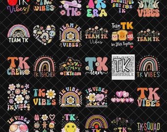 TK Vibes Png Bundle, Transitional Kindergarten PNG, Back to School TK Era Shirt Design, Teacher png, Teacher life Png, Sublimation Designs