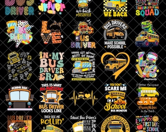 Bus Driver PNG Bundle, Funny School Bus png, Back To School Transportation Squad png, Bus Driver Life Sublimation Designs, School bus png