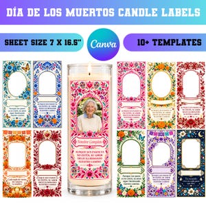 May include: A collection of Dia de los Muertos candle labels featuring 10+ templates on a 7 x 16.5 inch sheet. The designs include floral patterns, butterflies, skulls, and hearts, with a central candle displaying a photo and Spanish text.