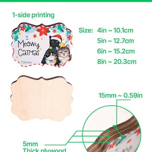 May include: A custom shape wooden block with 1-side printing featuring three cats in holiday attire and the text Meowy Catmas. The block is made of 5mm thick plywood. Available sizes include 10.1cm, 12.7cm, 15.2cm, and 20.3cm, with a thickness of 15mm.