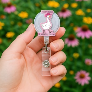Funny Silly Goose Faux Glitter Badge Reel,Cowgirl Goose ID Holder, Dilly Dallying Badge Clip, Cute Nurse Gift, Animal Retractable Badge Reel