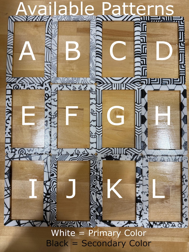 May include: A grid of twelve picture frames with various black and white patterns. Each frame is labeled with a letter from A to L. The text "Available Patterns" is at the top, and "White = Primary Color, Black = Secondary Color" is at the bottom.
