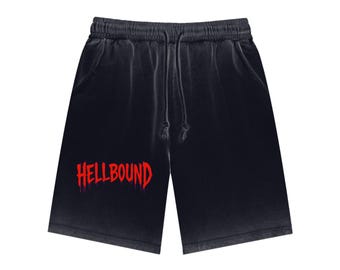 May include: Black shorts with a drawstring waist and pockets. The shorts feature the word "HELLBOUND" in red, dripping font across the left leg. The shorts are made of a soft, textured fabric.