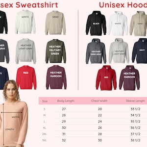 May include: A product image showcasing a variety of unisex sweatshirts and hoodies in various colors, including black, white, and heather gray. The image also includes a size chart with measurements in inches for body length, chest width, and sleeve length.