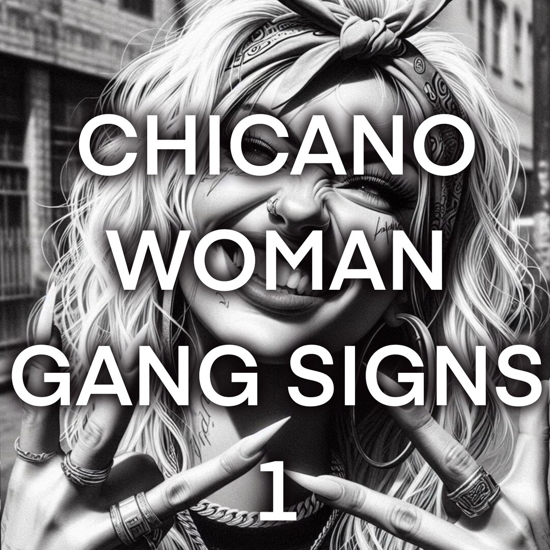 Chicano Woman GANG SIGNS 1 - Pack of 20 Images - Etsy