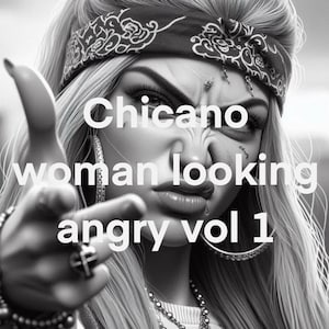 Tattoo references Chicano woman looking angry vol 1