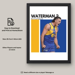 May include: Framed print featuring a West Coast Eagles FC player, Waterman, in a blue and yellow uniform. The print includes the player's name and number, set against a blue and yellow background. The print size is 11.7 x 16.5 inches.