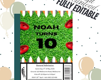 May include: A birthday invitation with a green field background, red footballs, and the text "NOAH TURNS 10." The invitation includes event details and the text "2025 AFL Game Day Birthday." The design is accented with balloons and confetti.