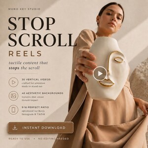 May include: An advertisement for Reels content. The image shows a beige vase with a gold face design, held by a person. Text includes "STOP SCROLL REELS" and information about vertical videos, backgrounds, and aspect ratio.