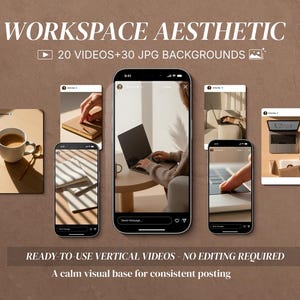 May include: An advertisement with the text "WORKSPACE AESTHETIC" and "20 VIDEOS+30 JPG BACKGROUNDS". The image shows several smartphones and tablets displaying workspace scenes with a laptop, coffee cup, and notebook. The text "READY-TO-USE VERTICAL VIDEOS - NO EDITING REQUIRED" is also present.