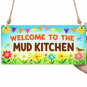 Welcome To The Mud Kitchen Metal Sign | Outdoor Kids Garden Sign | Forest School Play Area Decor | Nursery Playground Wall Plaque cpt17