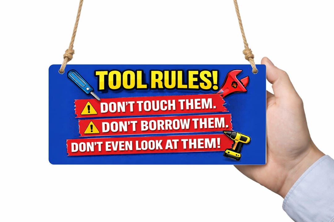 Tool Rules Sign Tool Rules Metal Sign – Funny Workshop Garage Decor, Industrial Style ...