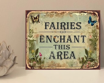 1x Fairies Enchant Garden Flowers Rustic Retro Metal Novelty Plaque Sign Gift mt870