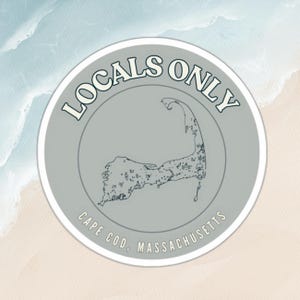 Sticker Cape Cod Locals Only – Sticker en vinyle côtier BCBG, esthétique estivale du Massachusetts, Sticker bouteille d'eau pour ordinateur portable