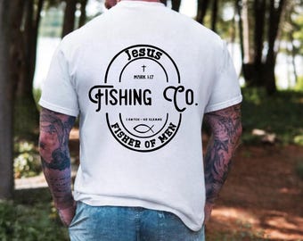 Fisher of Men Mark 1:17 Jesus Fishing Co. I Catch, He Cleans T-shirt, Christian Men’s T-shirt, Comfort Colors, Gildan