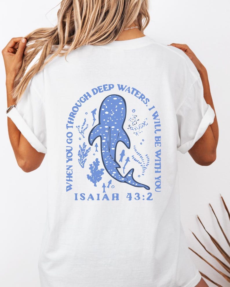 When You Go Through Deep Waters I Will Be With You Isaiah 43:2, Christian, men T-shirt, women T-shirt, Comfort Colors, Gildan image 1