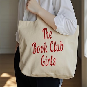 The Book Club Girls Printed Canvas Tote Bag, Book Club Tote Custom, Book Club Book Bag,  Book Lover Tote Bag, Bookworm Gift, Bookish Tote