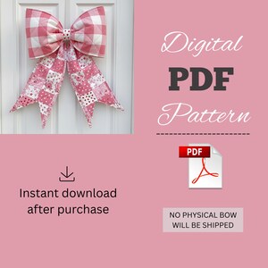 May include: A digital PDF pattern for a fabric bow featuring a pink and white gingham top section and two long tails made of a patchwork of pink floral and heart-patterned fabric squares. The text reads Digital PDF Pattern and Instant download.