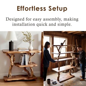May include: Wooden console table and shelves with a natural, tree-branch-inspired design. The text "Effortless Setup" and "Designed for easy assembly, making installation quick and simple" are displayed. The shelves are being assembled by two people.