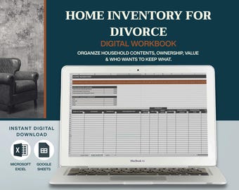 May include: A digital workbook for home inventory for divorce displayed on a laptop screen. The spreadsheet includes columns for item description, purchase price, and ownership. Icons for Microsoft Excel and Google Sheets are visible below.