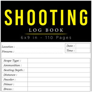 May include: A black and white shooting log book with the title "SHOOTING" in large yellow letters. The book is 6x9 inches and has 110 pages. It includes sections for recording location, firearm, scope type, ammunition, and other details.