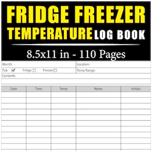 Può includere: Un libro di registro della temperatura del frigorifero e del congelatore stampabile in bianco e nero. Il libro misura 8,5 x 11 pollici e ha 110 pagine. La copertina ha il testo "FRIDGE FREEZER TEMPERATURE LOG BOOK" in lettere gialle.
