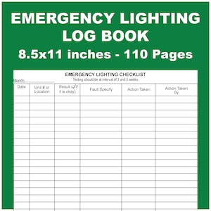 Puede incluir: Un libro de registro de iluminación de emergencia imprimible verde y blanco con 110 páginas. El libro de registro mide 8,5 por 11 pulgadas y tiene una lista de verificación para probar la iluminación de emergencia a intervalos de 3 y 5 semanas. La lista de verificación incluye columnas para la fecha, el número de unidad o la ubicación, el resultado, la especificación de la falla, la acción tomada y la acción tomada por.