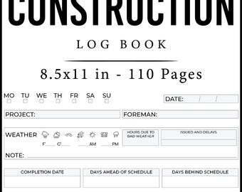 Puede incluir: Un cuaderno de registro de construcción en blanco y negro con la palabra "CONSTRUCTION" en la parte superior. El cuaderno mide 21,6 x 27,9 cm y tiene 110 páginas. Incluye secciones para detalles del proyecto, clima e incidentes de seguridad.