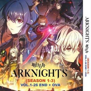 May include: A DVD case for the anime series "Arknights." The artwork depicts several anime characters in action poses, with detailed character designs. The title "Arknights" is visible, along with the text "Season 1-3" and "Vol. 1-26 End + OVA." The overall design is vibrant.