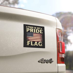 Patriotic Car Magnets, This is My Pride Flag Design, USA Flag Magnet for Cars, Support for Veterans, Memorial Day Decoration, Independence